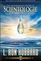 Les_Diff__rences_Entre_la_Scientologie_et_D_autres_Philosophies